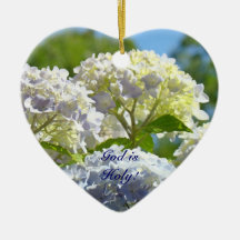 Deus é Santo! presentes Ornamentos Hydrangea Flor