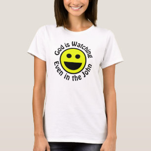 Deus está assistindo t-shirt