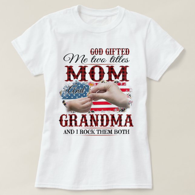 Deus me deu dois títulos, mãe e camisa (Frente do Design)