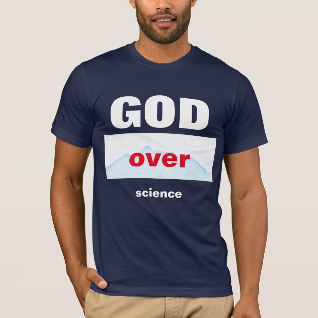 DEUS sobre T-Shirt da ciência (Frente)