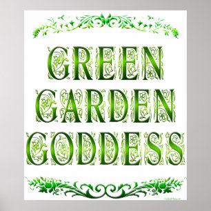 Deusa do Jardim Verde Dizendo Poster