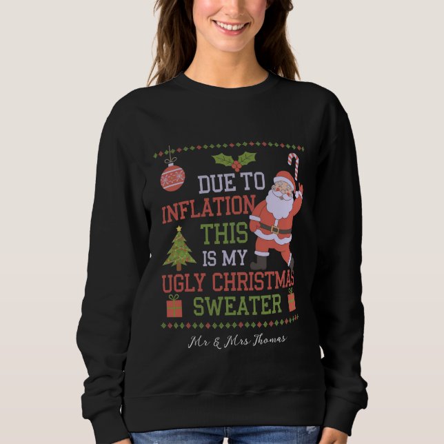 Devido À Inflação Este É O Meu Suéter De Natal Fei (Frente)