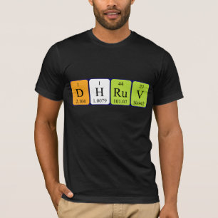 Dhruv — Camisa de nome de mesa periódica