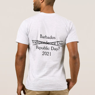 Dia da República de Barbados? T-Shirt 2021