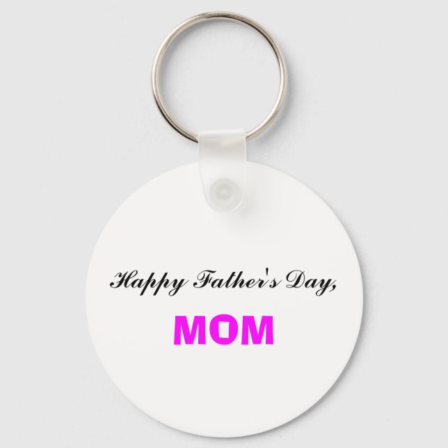 Dia de os pais Feliz Mãe Chaveiro (Frente)