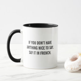 Diga Em Francês Caneca De Citação Engraçada Humor 