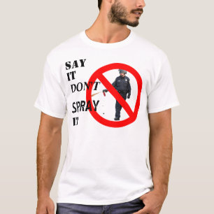 "Diga Não Borrife" camiseta Occupy
