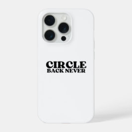 Digital Dead-End | Circle Back Never iPhone