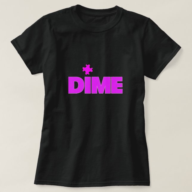 Dime Piece T-Shirt (Frente do Design)