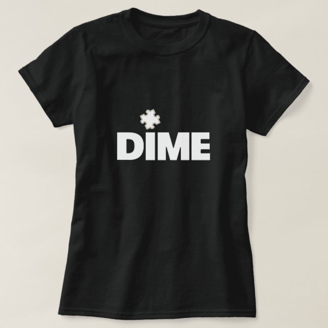 Dime Piece T-Shirt (Frente do Design)