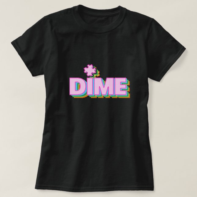 Dime Piece T-Shirt (Frente do Design)