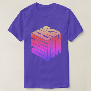 Dimension T-Shirt