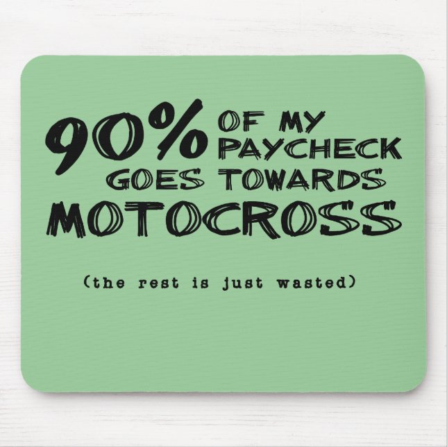 Dinheiro Desperdiçado Moto Motocross Mouse Pad (Frente)