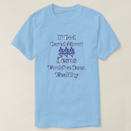 Dinheiro não é tudo T-Shirt