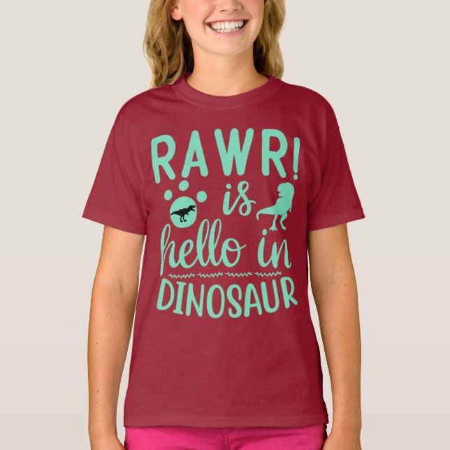 Dinossaur Rawr é Hello T-Shirt (Frente)