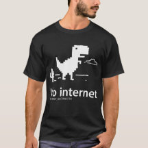 Dinossauro T-Rex | Sem ligação à Internet T-Shirt