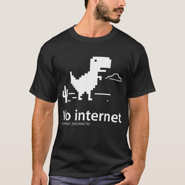 Dinossauro T-Rex | Sem ligação à Internet T-Shirt (Frente)