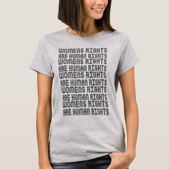 Direitos das mulheres são camiseta de direitos hum (Frente)