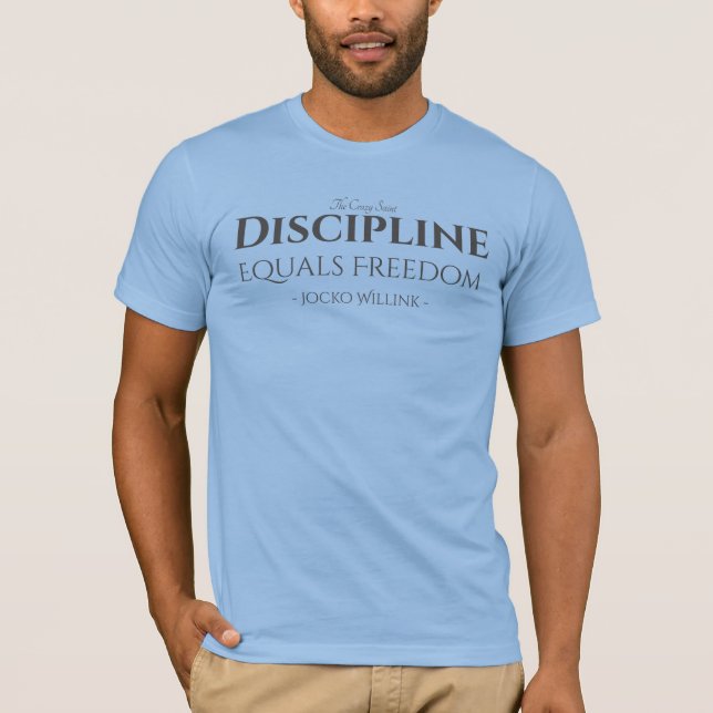 Disciplina Igual à Camisa da Liberdade (Frente)