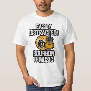 Distraído facilmente por Bourbon e Music T-Shirt