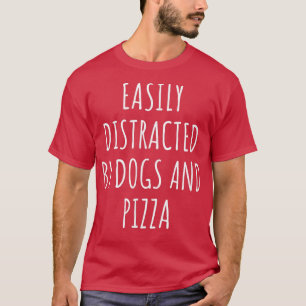 Distraído Facilmente Por Cães E Camisetas De Pizza
