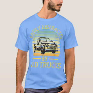 Distraído Facilmente Por Caminhões Antigos, Camisa