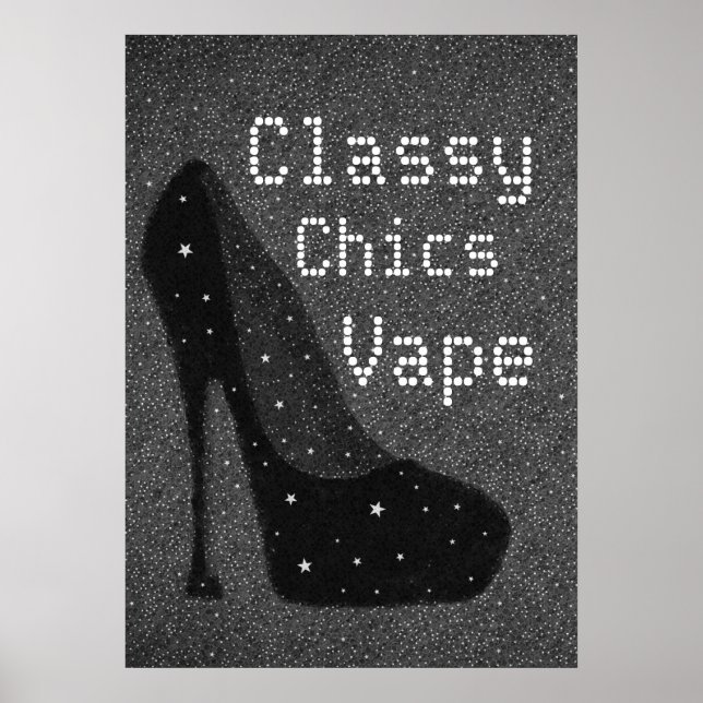 Diva Pumps Classy Chics Vape Premium Poster (Frente)