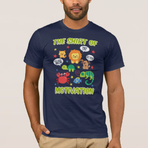 Diversão da Camisa de Motivação de Bichos