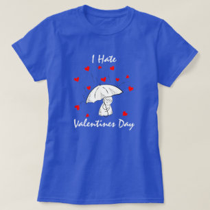 Diversão Odeio T-Shirt Dia de os namorados