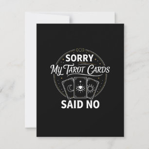Divertido Desculpe Meus Cartões de Tarot Disseram 
