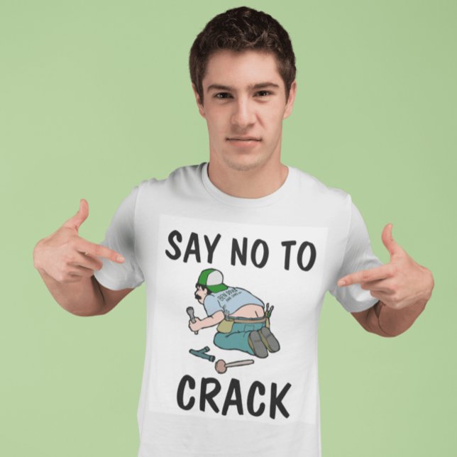 DIZER NÃO AO CRACK, bumbum, T-Shirts Engraçadas (Criador carregado)
