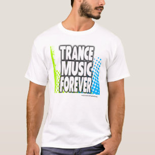 Do Trance da música t-shirt para sempre