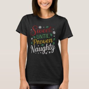 Doce até malandro comprovado   Camisetas de Natal 