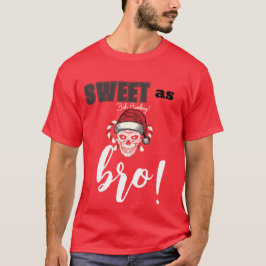 Doce como T-Shirt
