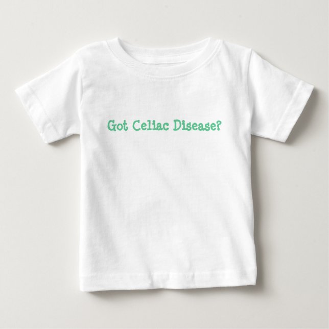 Doença celíaca obtida? T-shirt de Babby (Frente)
