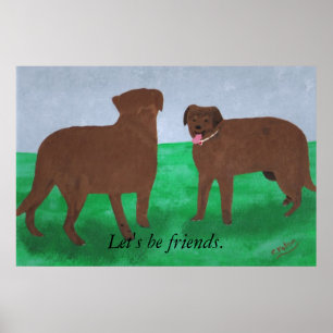 Dois cães, vamos ser Posters amigos