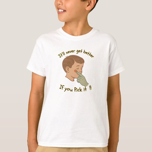 "Don’t Pick It" – Witty Scab-Picking T-Shirt (Frente)