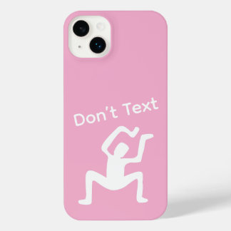 Don’t Text
