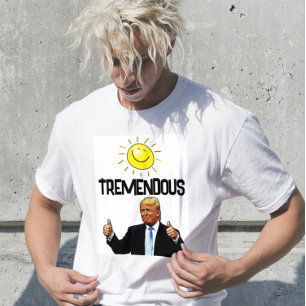 DONALD TRUMP FUNNUS TREMENDOUS T-SHIRTS