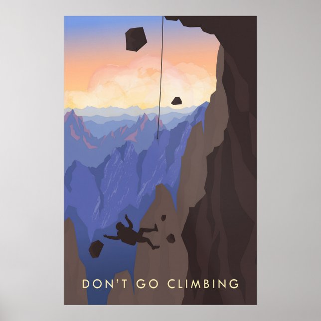 Dont Go Climbing Travel Poster (Frente)