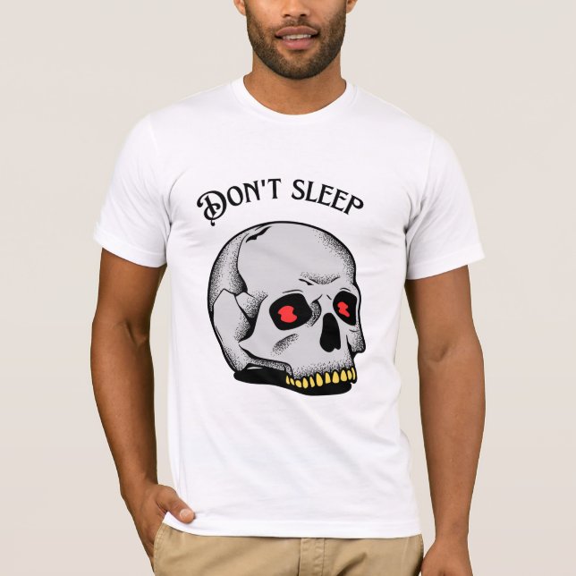 Don't Sleep Gothic Skull Graphic T-Shirt (Frente)