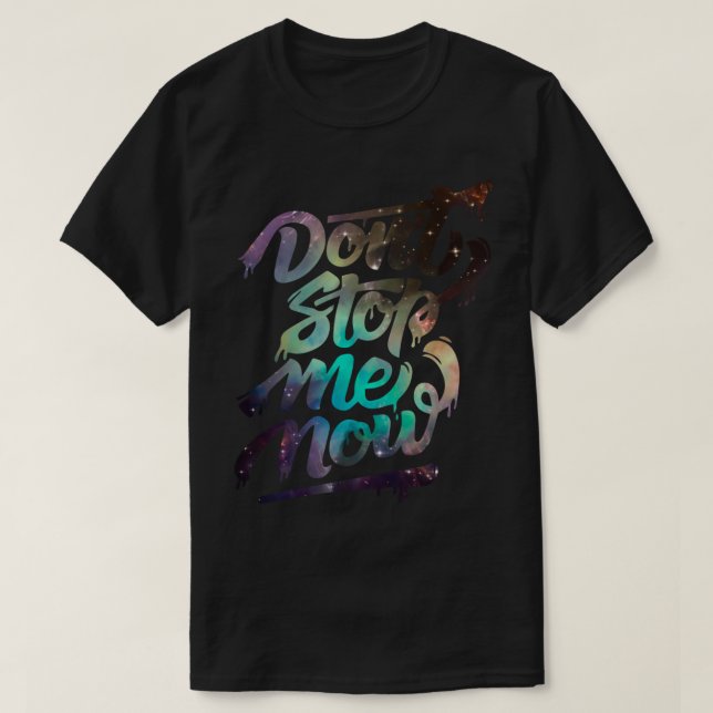Dont Stop Me Now - Queen Classic T-Shirt (Frente do Design)