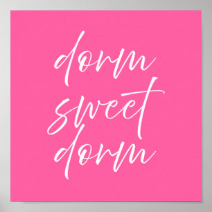 Dorm Sweet Dorm Poster Rosa Arte de Parede Prépp