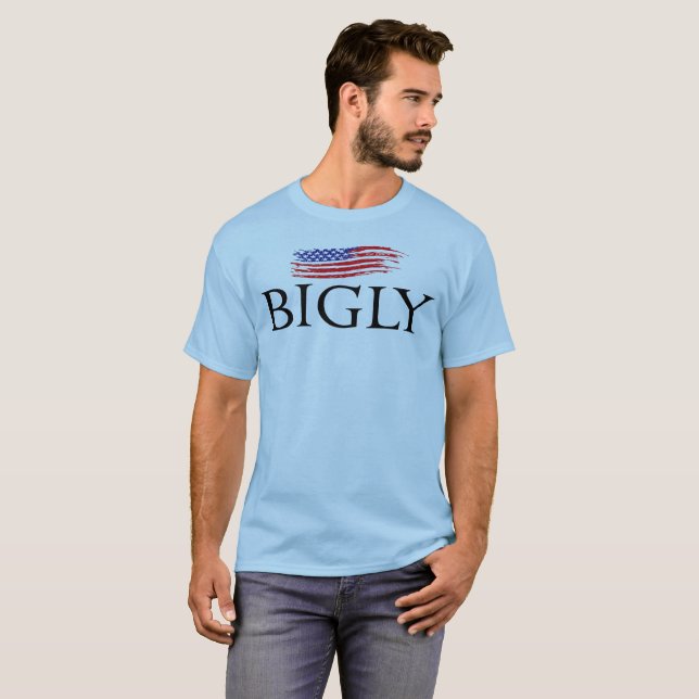 Dos EUA t-shirt da bandeira bigly (Frente Completa)