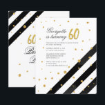 Dourado Orçamento Glitter Black Stripes 60º Aniver<br><div class="desc">Envie os convites para o próximo marco com o nosso Convite à Greve Branca Negra de 60º Aniversário Geométrico. Apresentando um belo florescimento de aquarela botânica. Simplesmente personalize com os detalhes da parte clicando no botão personalizar para reorganizar e formatar o estilo e a colocação do texto. DICA: adicione os...</div>
