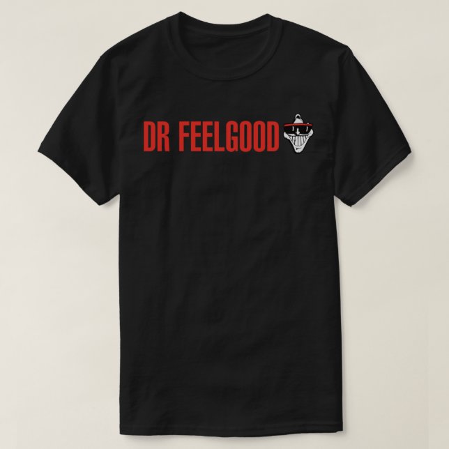 Dr. Feelgood Classic T-Shirt (Frente do Design)