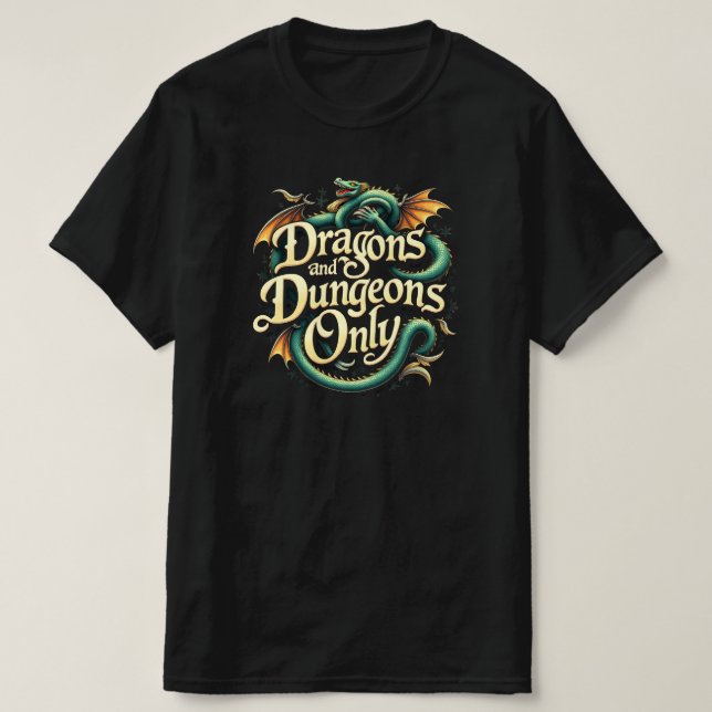 DRAGÕES E DUNGEON APENAS T-Shirt (Frente do Design)