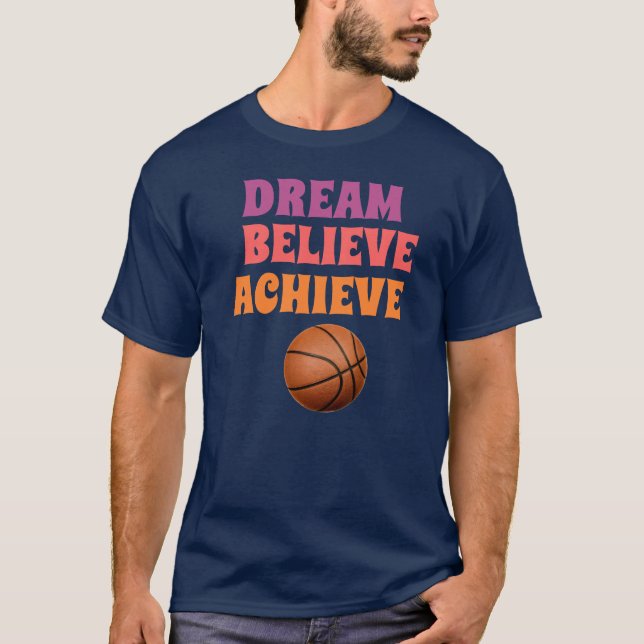 Dream Acredita Em Atingir Camisa De Basquete (Frente)