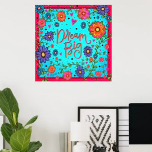 "Dream Big" Inspirivity Poster