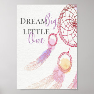 "Dream Big Little One " Kids Room Poster
